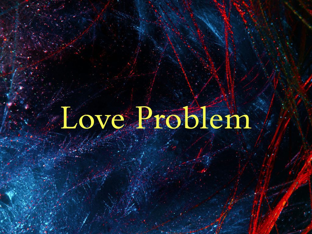 Love Problem Ask expert astrologer